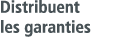 Distribuent les garanties